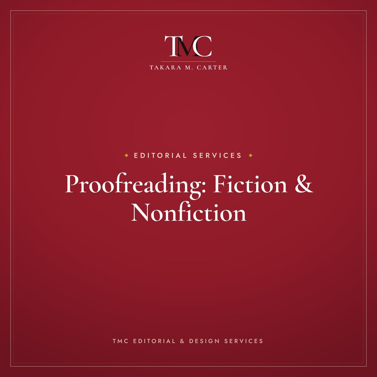 Proofreading: Fiction & Nonfiction · TMC Editorial & Design Services