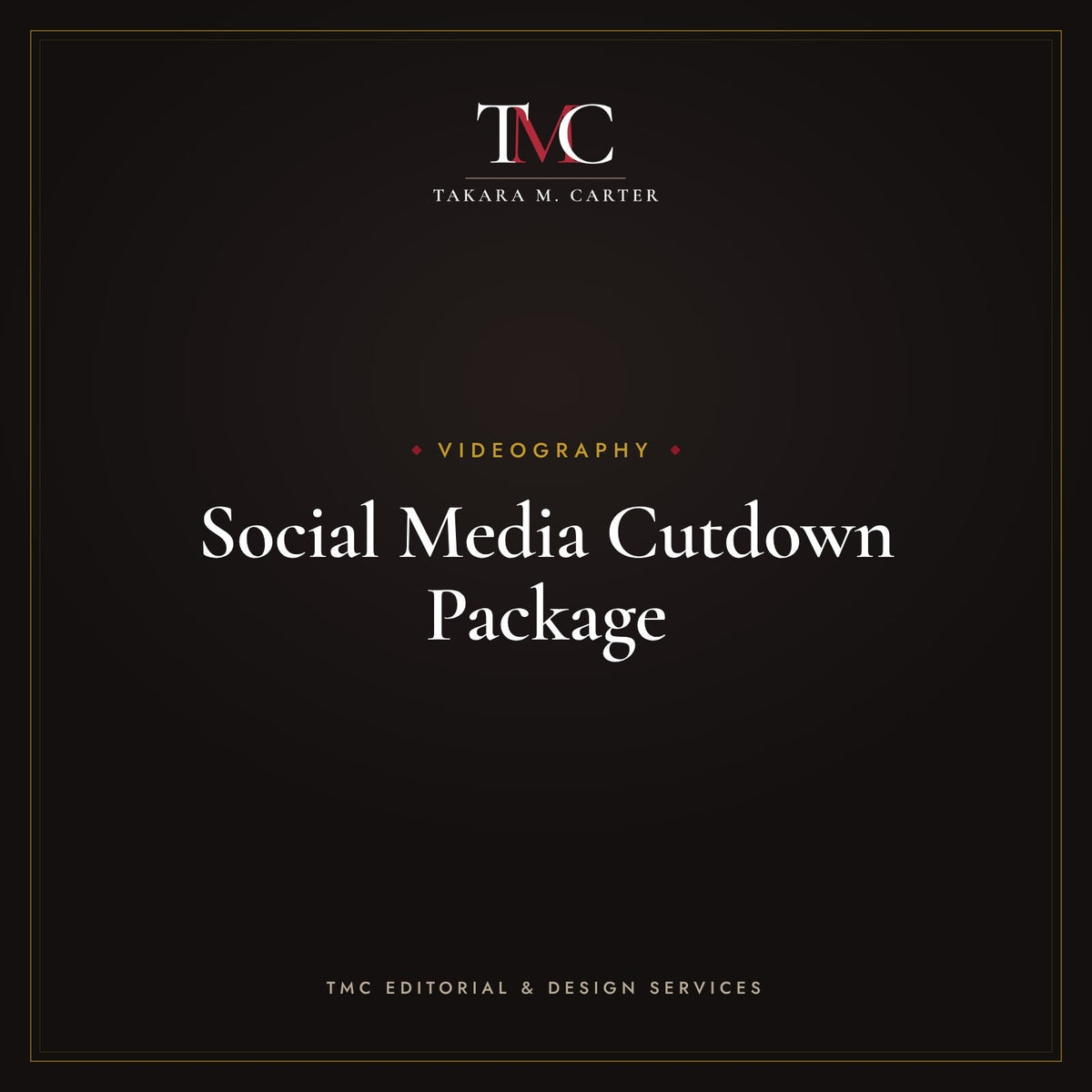 Social Media Cutdown Package · TMC Editorial & Design Services