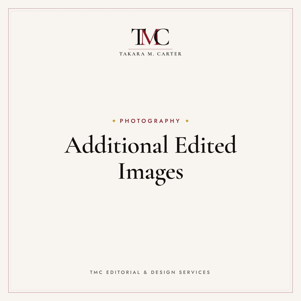 Additional Edited Images · TMC Editorial & Design Services