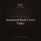 Animated Book Cover Video · TMC Editorial & Design Services