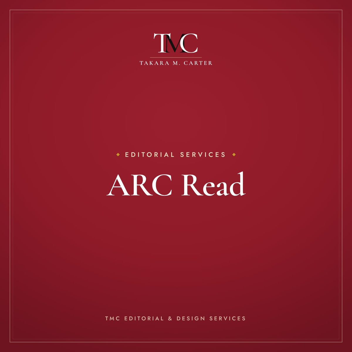 ARC Read · TMC Editorial & Design Services