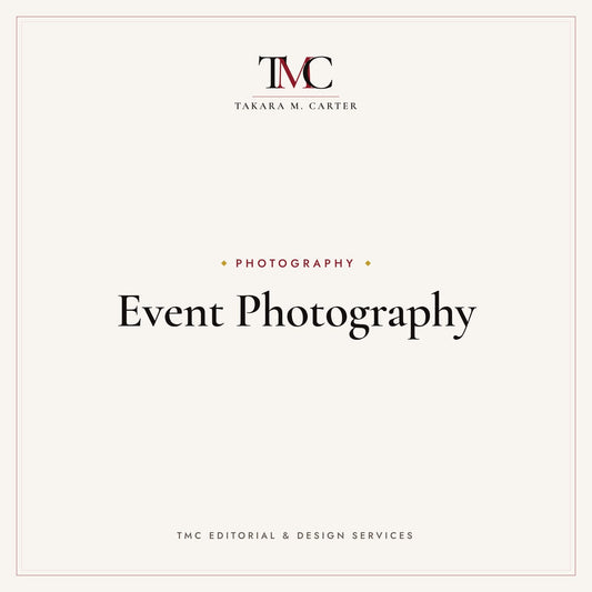Event Photography · TMC Editorial & Design Services