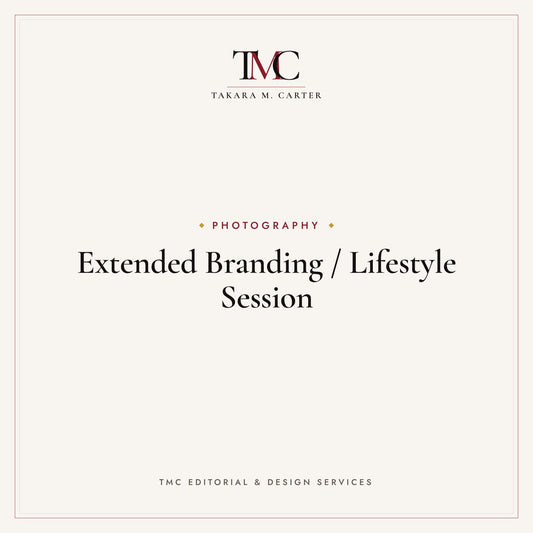 Extended Branding / Lifestyle Session · TMC Editorial & Design Services