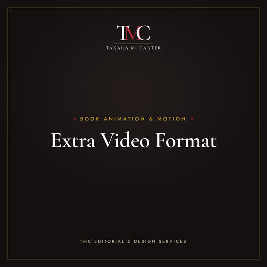 Extra Video Format · TMC Editorial & Design Services