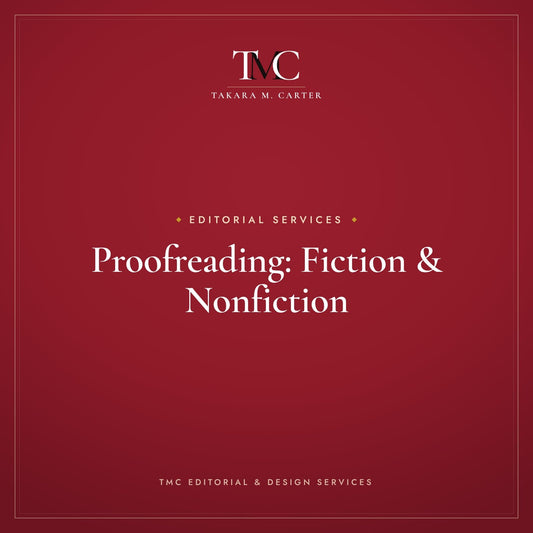 Proofreading: Fiction & Nonfiction · TMC Editorial & Design Services